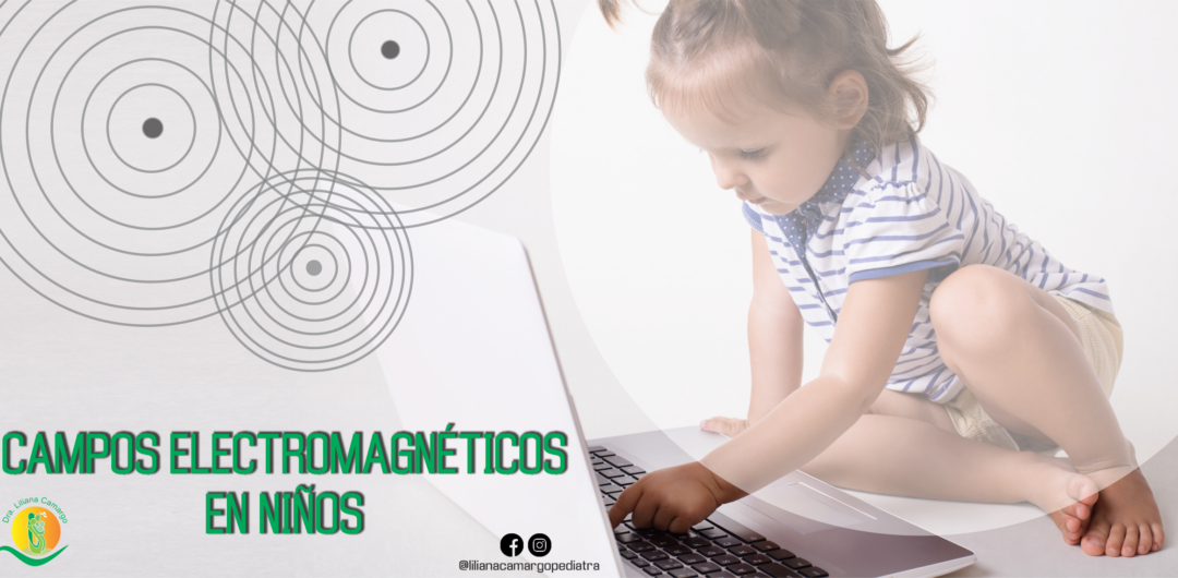 Efectos del electromagnetismo en los niños